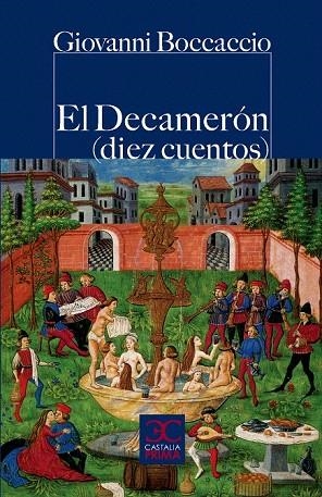 DECAMERON, EL. DIEZ CUENTOS (CASTALIA PRIMA) | 9788497405102 | BOCCACCIO, GIOVANNI | Llibreria La Gralla | Librería online de Granollers