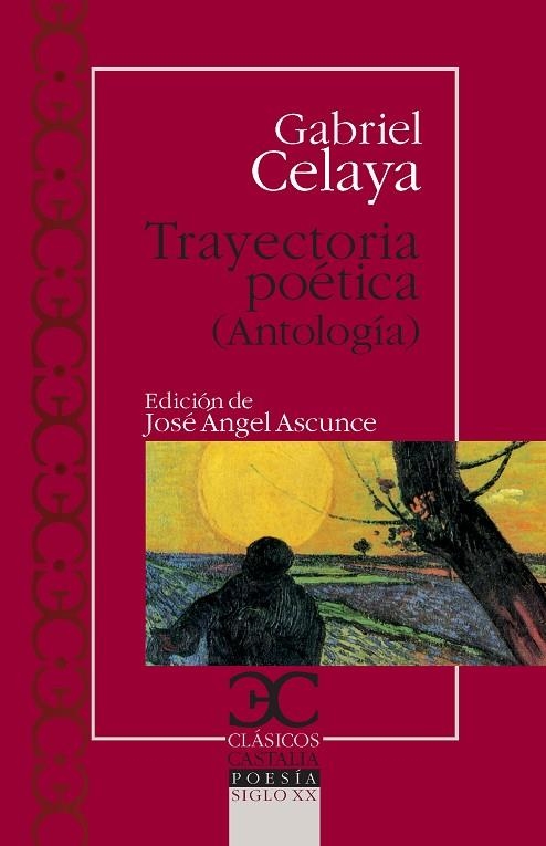 TRAYECTORIA POETICA ANTOLOGIA | 9788497404945 | CELAYA, GABRIEL | Llibreria La Gralla | Llibreria online de Granollers