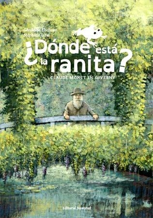 DÓNDE ESTÁ LA RANITA? | 9788426139825 | ELSCHNER, GERALDINE | Llibreria La Gralla | Llibreria online de Granollers