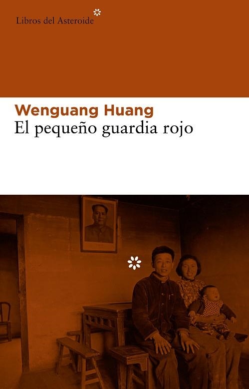 PEQUEÑO GUARDIA ROJO, EL | 9788415625285 | HUANG, WENGUANG | Llibreria La Gralla | Llibreria online de Granollers