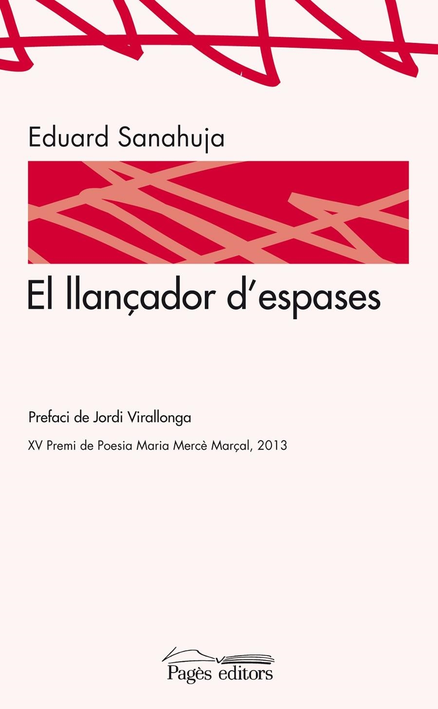 LLANÇADOR D'ESPASES, EL | 9788499753461 | SANAHUJA YLL, EDUARD | Llibreria La Gralla | Llibreria online de Granollers