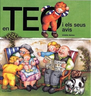 TEO I ELS SEUS AVIS, EN | 9788415853169 | DENOU, VIOLETA | Llibreria La Gralla | Llibreria online de Granollers