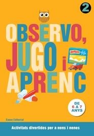 OBSERVO JUGO I APRENC 2 | 9788497664783 | DIVERSOS AUTORS | Llibreria La Gralla | Librería online de Granollers