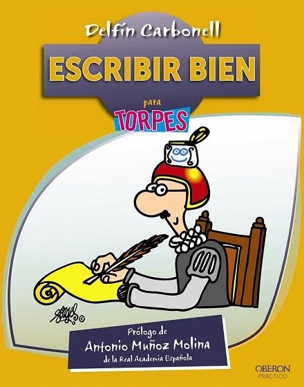 ESCRIBIR BIEN | 9788441533455 | CARBONELL BASSET, DELFÍN | Llibreria La Gralla | Librería online de Granollers