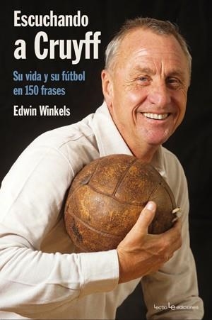 ESCUCHANDO A CRUYFF | 9788415088035 | WINKELS, EDWIN | Llibreria La Gralla | Llibreria online de Granollers