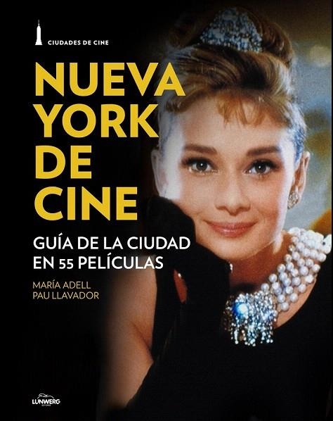 NUEVA YORK DE CINE | 9788497859851 | Llibreria La Gralla | Llibreria online de Granollers