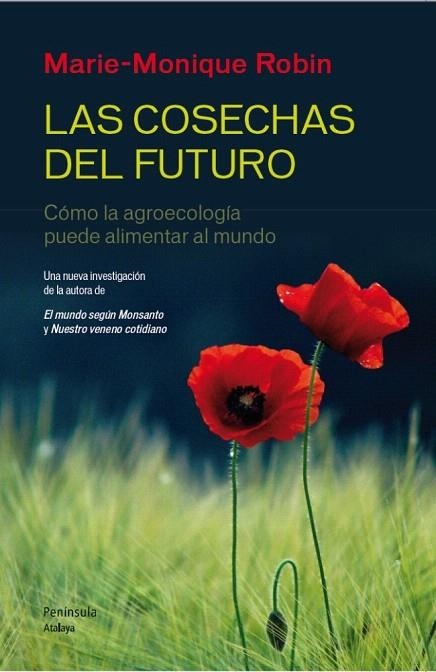 COSECHAS DEL FUTURO, LAS | 9788499422190 | ROBIN, MARIE-MONIQUE | Llibreria La Gralla | Llibreria online de Granollers