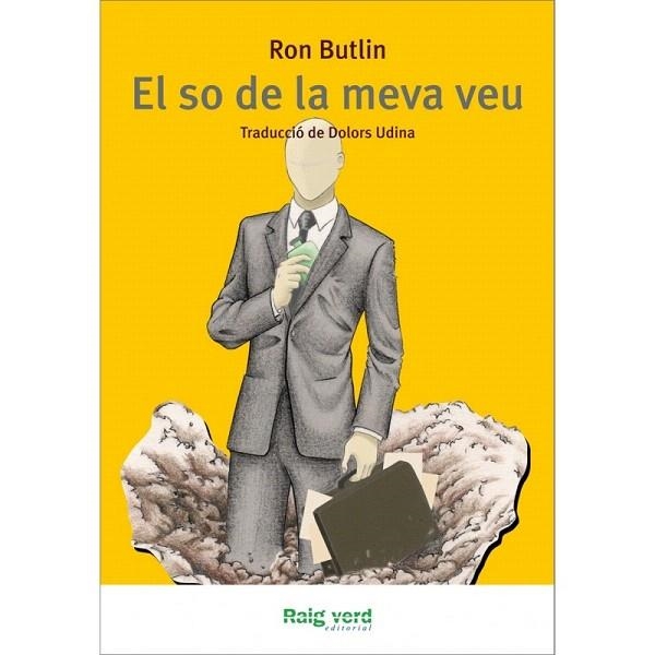 SO DE LA MEVA VEU, EL | 9788415539285 | BUTLIN, RON | Llibreria La Gralla | Llibreria online de Granollers