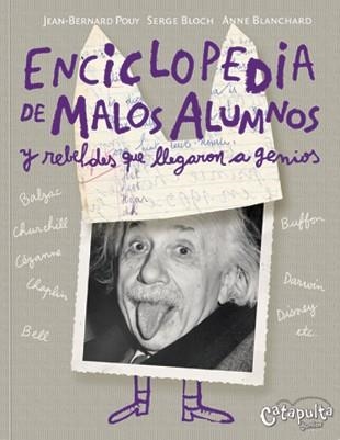 ENCICLOPEDIA DE MALOS ALUMNOS | 9789871078998 | POUY; BLOCH; BLANCHARD | Llibreria La Gralla | Llibreria online de Granollers