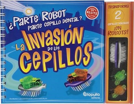 INVASION DE LOS CEPILLOS, LA | 9789876370424 | Llibreria La Gralla | Llibreria online de Granollers