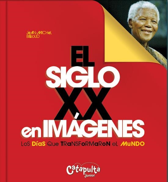 SIGLO XX EN IMAGENES, EL | 9789876370769 | BILLIOUD, JEAN MICHEL | Llibreria La Gralla | Llibreria online de Granollers