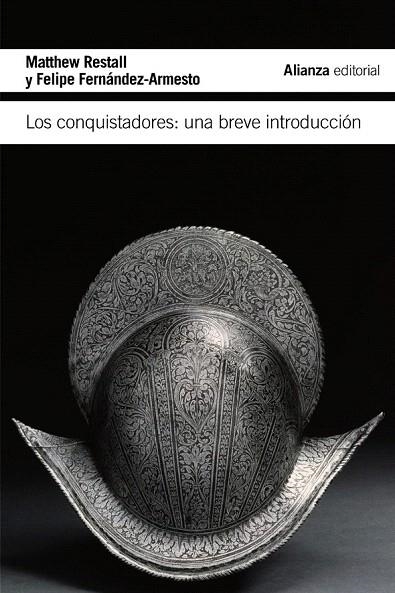 CONQUISTADORES, LOS (ALIANZA BOLSILLO) | 9788420675435 | RESTALL, MATTHEW / FERNÁNDEZ-ARMESTO, FELIPE | Llibreria La Gralla | Llibreria online de Granollers