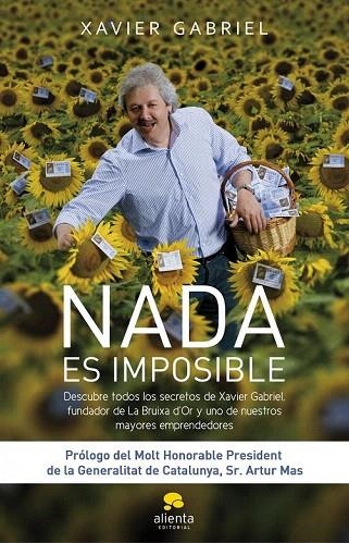 NADA ES IMPOSIBLE | 9788492414987 | GABRIEL, XAVIER | Llibreria La Gralla | Librería online de Granollers