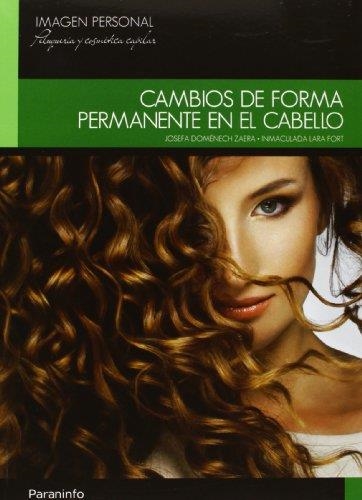 CAMBIOS DE FORMA PERMANENTE EN EL CABELLO | 9788497324144 | DOMENECH, SONIA  | Llibreria La Gralla | Llibreria online de Granollers