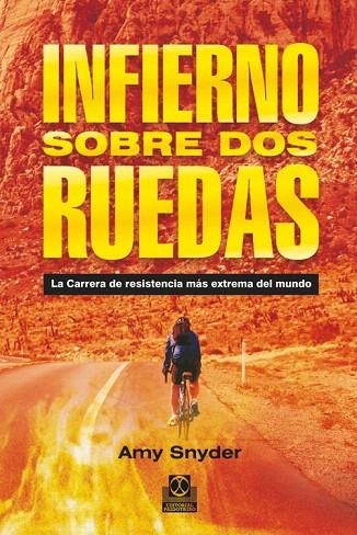 INFIERNO SOBRE DOS RUEDAS | 9788499101880 | SNYDER, AMY | Llibreria La Gralla | Llibreria online de Granollers