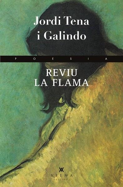 REVIU LA FLAMA | 9788483307366 | TENA I GALINDO, JORDI | Llibreria La Gralla | Llibreria online de Granollers