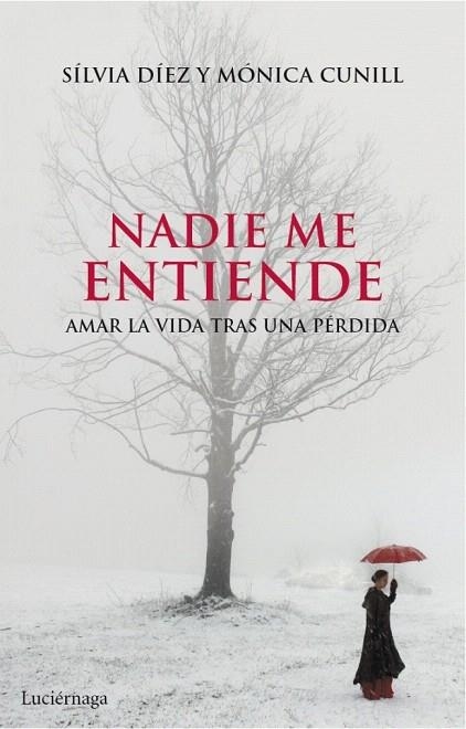 NADIE ME ENTIENDE | 9788415864004 | DIEZ, SILVIA; CUNILL, MONICA | Llibreria La Gralla | Llibreria online de Granollers