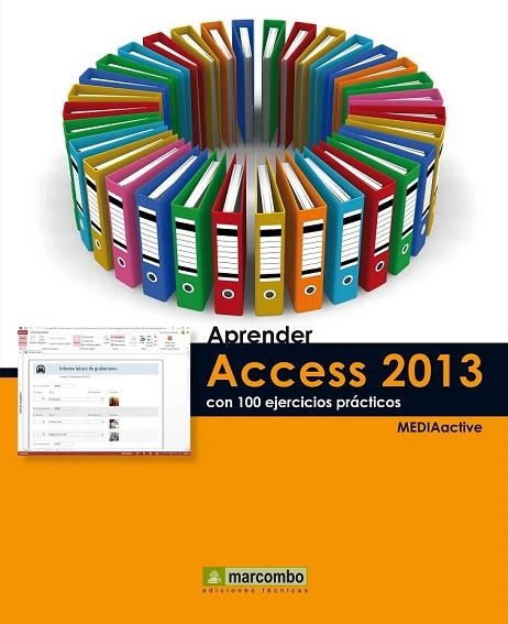 APRENDER ACCESS 2013 CON 100 EJERCICIOS PRÁCTICOS | 9788426719911 | Llibreria La Gralla | Librería online de Granollers