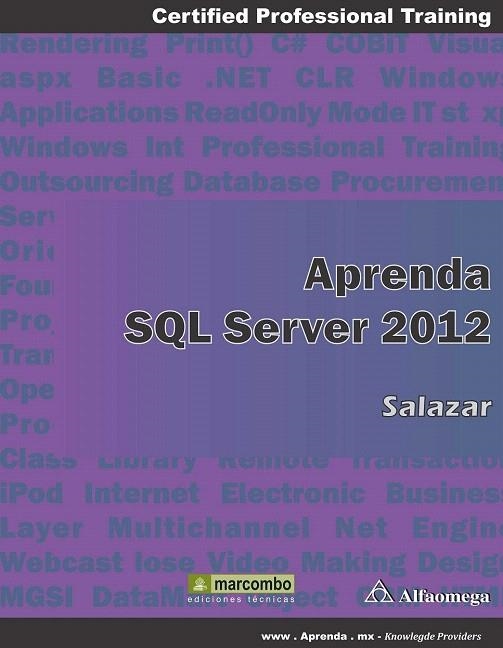 APRENDER SQL SERVER 2012 | 9788426719805 | SALAZAR, FRANCISCO | Llibreria La Gralla | Librería online de Granollers