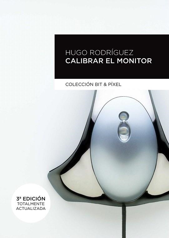 CALIBRAR EL MONITOR | 9788426719942 | RODRÍGUEZ, HUGO | Llibreria La Gralla | Librería online de Granollers