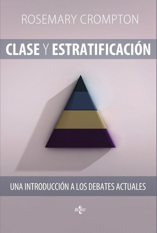 CLASE Y ESTRATIFICACIÓN | 9788430957897 | CROMPTON, ROSEMARY | Llibreria La Gralla | Llibreria online de Granollers