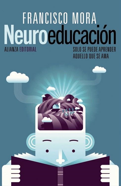 NEUROEDUCACIÓN | 9788420675336 | MORA, FRANCISCO | Llibreria La Gralla | Llibreria online de Granollers