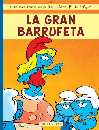 GRAN BARRUFETA, LA (UNA AVENTURA DELS BARRUFETS) | 9788415267218 | Llibreria La Gralla | Llibreria online de Granollers