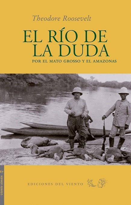 RÍO DE LA DUDA, EL | 9788496964907 | ROOSEVELT, THEODORE | Llibreria La Gralla | Llibreria online de Granollers