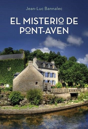 MISTERIO DE PONT AVEN, EL | 9788425350344 | BANNALEC, JEAN LUC | Llibreria La Gralla | Librería online de Granollers