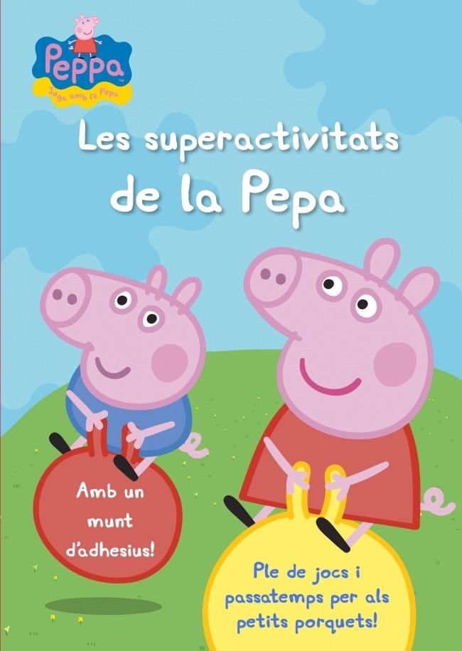 SUPERACTIVITATS DE LA PEPA, LES | 9788401906329 | AUTORES VARIOS | Llibreria La Gralla | Llibreria online de Granollers