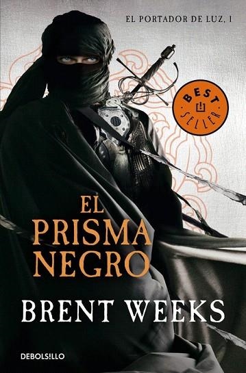 PRISMA NEGRO, EL (EL PORTADOR DE LUZ 1) (DEBOLSILLO) | 9788490322383 | WEEKS, BRENT | Llibreria La Gralla | Librería online de Granollers