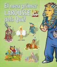 MEU PRIMER LAROUSSE DELS QUI?, EL | 9788480169615 | AA.VV. | Llibreria La Gralla | Llibreria online de Granollers