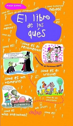 LIBRO DE LOS QUES, EL | 9788497543569 | KORKOS, ALAIN | Llibreria La Gralla | Librería online de Granollers