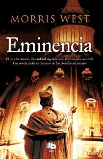 EMINENCIA (MAXI) | 9788498728484 | WEST, MORRIS | Llibreria La Gralla | Llibreria online de Granollers