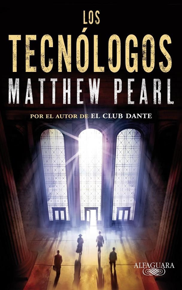 TECNÓLOGOS, LOS | 9788420413174 | PEARL, MATTHEW | Llibreria La Gralla | Librería online de Granollers