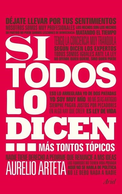 SI TODOS LO DICEN...MÁS TONTOS TÓPICOS | 9788434409392 | ARTETA, AURELIO | Llibreria La Gralla | Llibreria online de Granollers