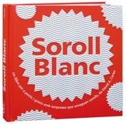 SOROLL BLANC | 9788498255539 | CARTER, DAVID A. | Llibreria La Gralla | Librería online de Granollers