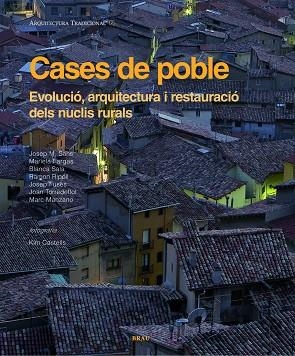 CASES DE POBLE (ARQUITECTURA TRADICIONAL, 2) | 9788495946782 | SANS; FARGAS; SALA/... | Llibreria La Gralla | Llibreria online de Granollers