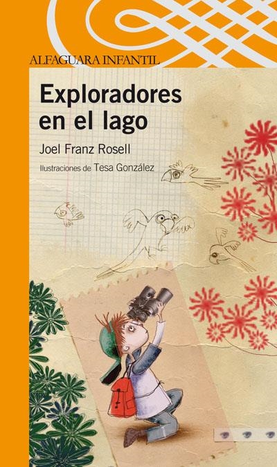 EXPLORADORES EN EL LAGO (10 AÑOS) | 9788420473383 | FRANZ ROSELL, JOEL | Llibreria La Gralla | Llibreria online de Granollers