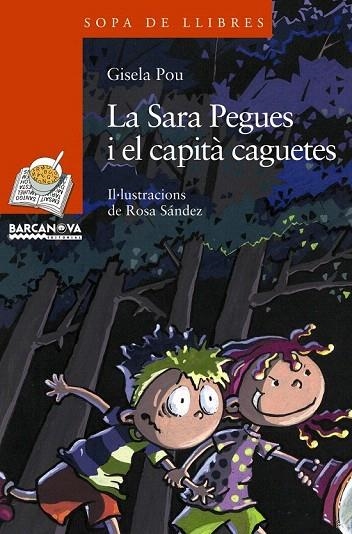 SARA PEGUES I EL CAPITA CAGUETES (SOPA DE LLIBRE,150 TARONJA | 9788448921507 | POU, GISELA | Llibreria La Gralla | Librería online de Granollers