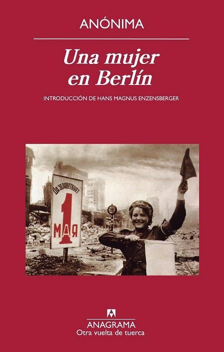 MUJER EN BERLÍN, UNA (OTRA VUELTA DE TUERCA,37) | 9788433976185 | ANÓNIMO | Llibreria La Gralla | Llibreria online de Granollers