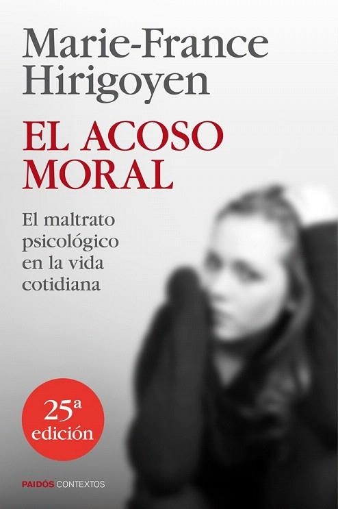 ACOSO MORAL, EL | 9788449329050 | HIRIGOYEN, MARIE-FRANCE  | Llibreria La Gralla | Llibreria online de Granollers