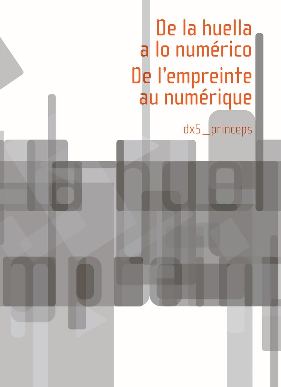 DE LA HUELLA A LO NUMÉRICO | 9788415097839 | VV.AA. | Llibreria La Gralla | Llibreria online de Granollers