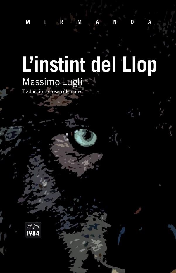 L'INSTINT DEL LLOP | 9788492440818 | MASSIMO LUGLI | Llibreria La Gralla | Librería online de Granollers