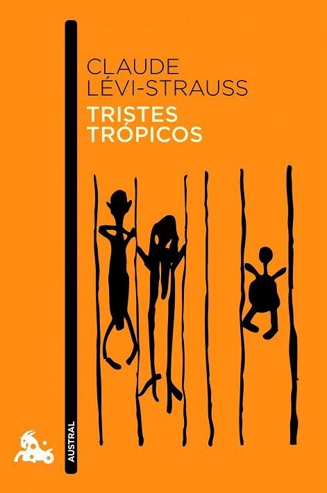 TRISTES TROPICOS (AUSTRAL) | 9788408111627 | LEVI STRAUSS, CLAUDE | Llibreria La Gralla | Llibreria online de Granollers