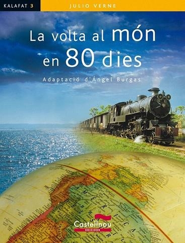 VOLTA AL MON EN 80 DIES , LA ( KALAFAT) | 9788498042887 | VERNEE, JULES | Llibreria La Gralla | Llibreria online de Granollers