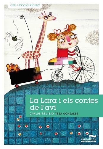 LARA I ELS CONTES DE L'AVI, LA (PÍCNIC,10) | 9788489625914 | REVIEJO, CARLOS | Llibreria La Gralla | Llibreria online de Granollers