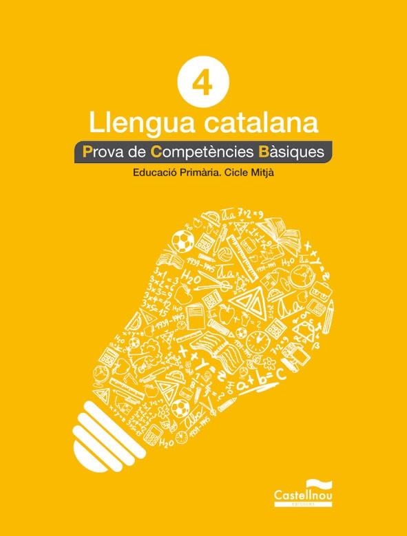 LLENGUA CATALANA 4T. PROVA DE COMPETÈNCIES BÀSIQUES | 9788498044560 | HERMES EDITORA GENERAL, S.A.U. | Llibreria La Gralla | Librería online de Granollers