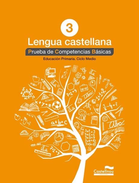 LENGUA CASTELLANA 3º. PRUEBA DE COMPETENCIAS BÁSICAS | 9788498044577 | HERMES EDITORA GENERAL S.A.U. | Llibreria La Gralla | Llibreria online de Granollers