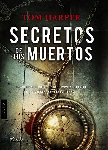 SECRETOS DE LOS MUERTOS | 9788415497431 | HARPER, TOM | Llibreria La Gralla | Llibreria online de Granollers